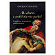 ¡Me levantaré e iré a mi Padre! Preparación para el sacramento de la confesión - A. Comastri s1