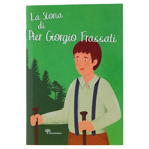 La storia di Pier Giorgio Frassati 1