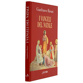 I Vangeli del Natale - G. Ravasi