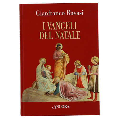 I Vangeli del Natale - G. Ravasi 1