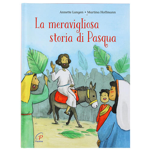 La meravigliosa storia di Pasqua. Edizione a colori – A. Langen (italienische Ausgabe) 1