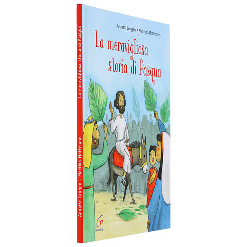 La meravigliosa storia di Pasqua. Ediz. a colori 3