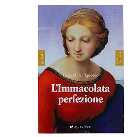 L'Immacolata perfezione - L. M. Epicoco
