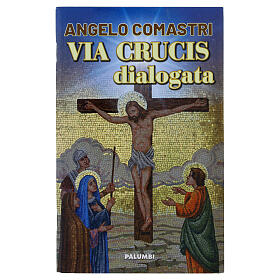 Vía Crucis dialogado - A. Comastri