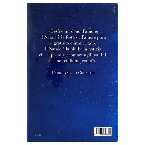 Tu scendi dalle stelle... ed è Natale - A. Comastri 3