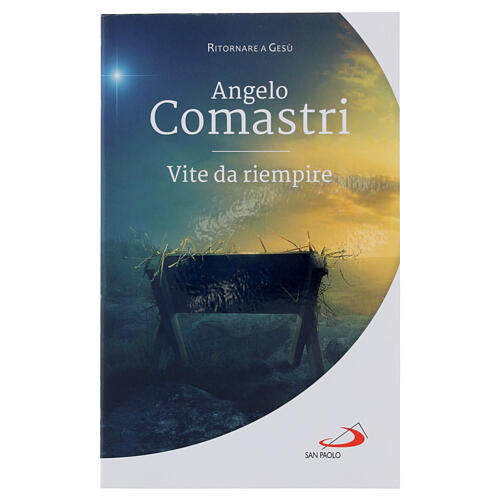 Vite da riempire - A. Comastri 1