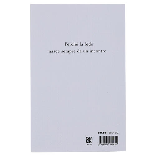 Gesù incontra - P. Curtaz 3