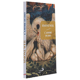 L’Amore di Dio prima che giunga Dio – S. Weil (italienische Ausgabe)
