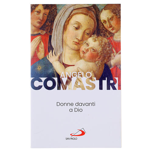Donne davanti a Dio - A. Comastri 1