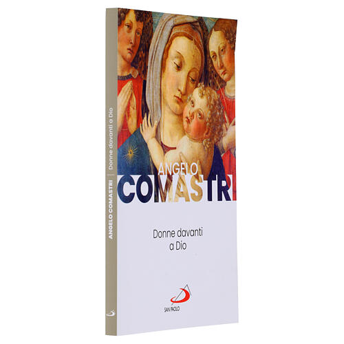 Donne davanti a Dio - A. Comastri 2