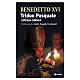 Triduo Pasquale opera omnia - Benedetto XVI s1