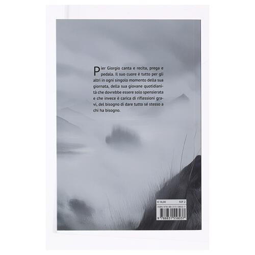 Pier Giorgio Frassati - No puedes quedarte mirando 3