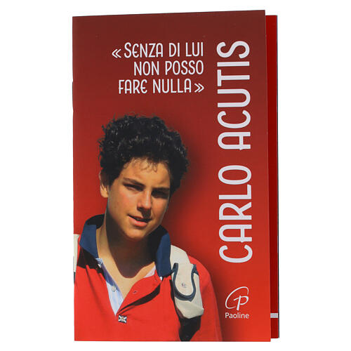 Carlo Acutis - Sin Él no puedo hacer nada 1