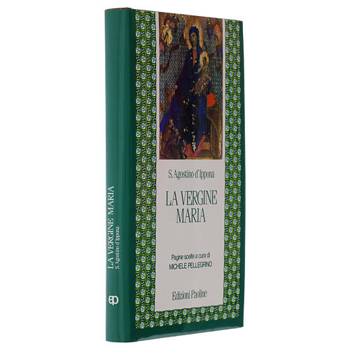 La Vergine Maria - Agostino d'Ippona 2