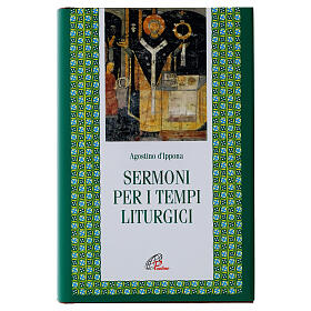 Sermoni per i tempi liturgici - Agostino d'Ippona