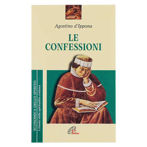 Le confessioni - Agostino d'Ippona 1
