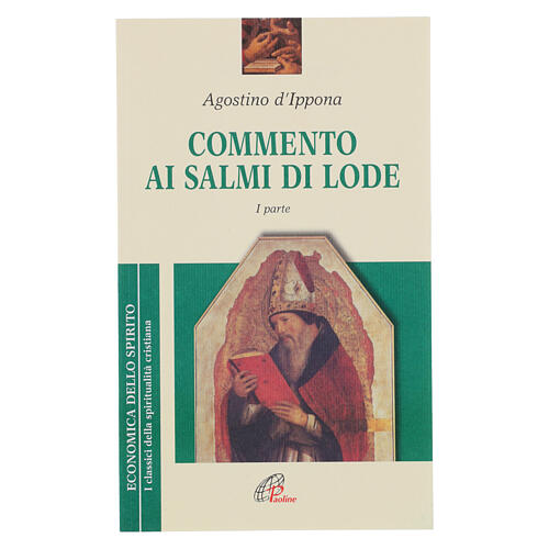 Commento ai salmi di lode 1 parte - Agostino d'Ippona 1