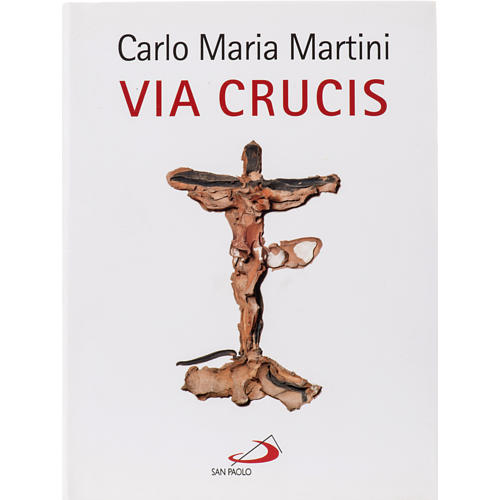 Via Sacra de Carlo Maria Martini 1