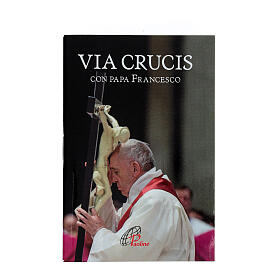 Via Crucis con Papa Francesco Editore Paoline Editrice