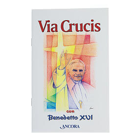 Via Crucis con Benedetto XVI Ancora Editrice 