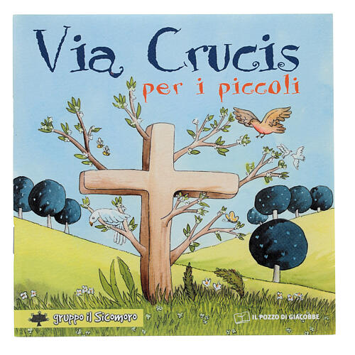 Via Crucis per i piccoli Il Pozzo di Giacobbe 1