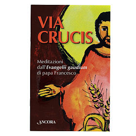 Via Crucis. Meditazioni dall'Evangelii gaudium di papa Francesco Ancora Editrice 