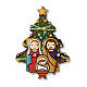 Christmas Tree Magnet Nativity prayer every time you smile s1