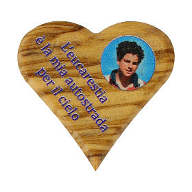 Olivewood heart-shaped magnet with Carlo Acutis' image and phrase, ITA, 1.4x1.4 in