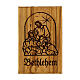 Olive wood magnet- Holy family in Bethlehem s1