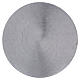 Piatto portacandele concavo alluminio argentato d. 12,5 cm s2