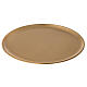 Candle holder plate diameter 21 cm satin golden brass s1