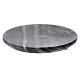 Stone candle holder plate of 5 1/2 in diameter s1