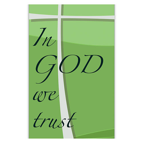 Slabbinck green banner with "In God we trust" print, 120x40 in 2