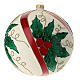 Christmas ball in blown glass 200 mm, cream coloured with holly decoration s1