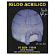 Acrylic igloo with 30 cold white LEDs indoor/outdoor 30 cm s5