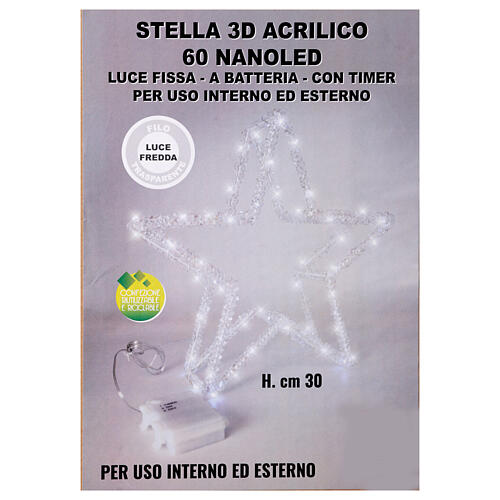3D acrylic star with 60 cold white nanoLEDS, battery-operated, h 12 in, indoor/outdoor 5