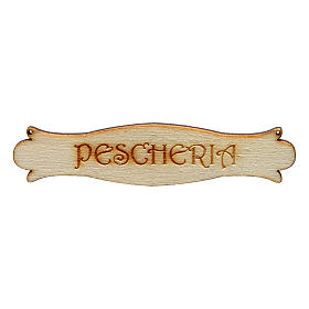 Nativity accessory, wooden sign, "Pescheria", 8.5cm