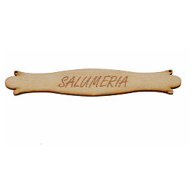 Nativity accessory, wooden sign, "Salumeria", 14cm