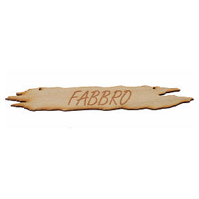 Nativity accessory, wooden sign, "Fabbro", 14cm