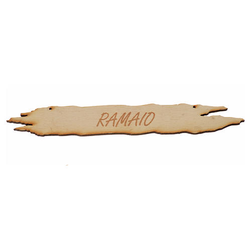 Nativity accessory, wooden sign, "Ramaio", 14cm 1