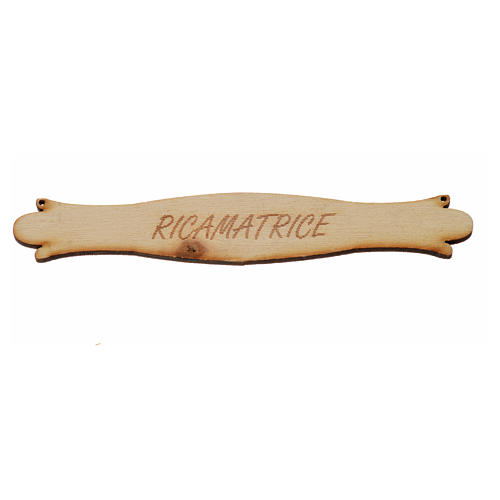 Nativity accessory, wooden sign, "ricamatrice", 14cm 1