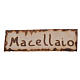 Szyld Macellaio z drewna do szopki 2.5x9 cm s1
