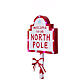 Cartel Bienvenido al Polo Norte luminoso Papá Noel 120x45x25 cm s6