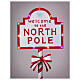 Placa luminosa Bem-vindo ao Polo Norte branca e vermelha 120x45x25 cm s4