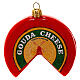 Fromage Gouda décoration sapin Noël verre soufflé s1