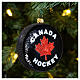 Canadian hockey puck blown glass Christmas ornament 10 cm s2