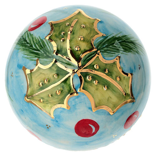 Hand-painted 4-inch light blue ceramic Christmas ball with holly branch by Dellarte Ceramiche 4