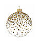 Christmas ball, clear glass with gold and silver dots, 3 in s1