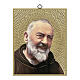 Tavoletta MDF Padre Pio 25x20 cm s1