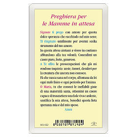 Holy card, Mary and the Child, Pregnant Woman's Prayer ITA 10x5 cm